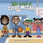 Quest of Clyde McCall