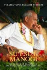 Su'esu'e Manogi: In Search of Fragrance