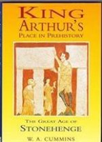King Arthur's Place in Prehistory