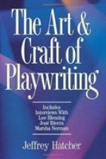 Art and Craft of Playwriting