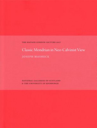 Classic Mondrian in Neo-Calvinist View