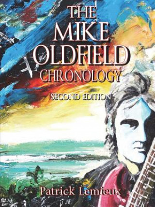Mike Oldfield Chronology