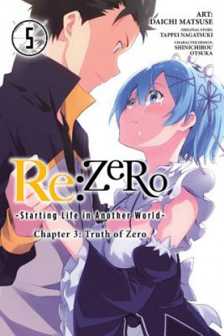 re:Zero Starting Life in Another World, Chapter 3: Truth of Zero, Vol. 5
