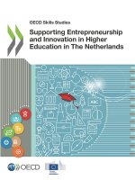 Supporting entrepreneurship and innovation in higher education in The Netherlands