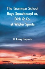Grammar School Boys Snowbound