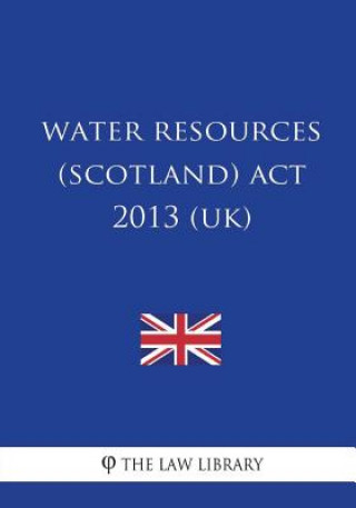 Water Resources (Scotland) Act 2013 (UK)