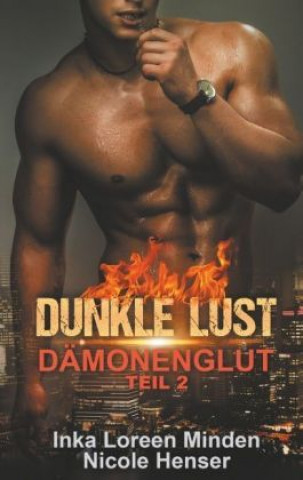 Dunkle Lust