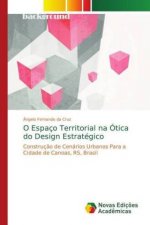 O Espaco Territorial na Otica do Design Estrategico