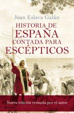 Historia de Espa?a contada para escépticos