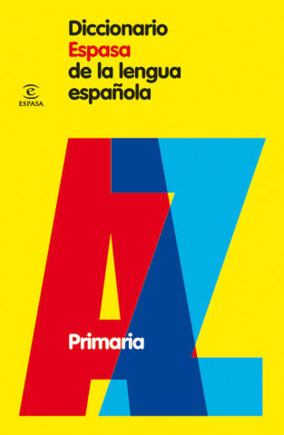 Diccionario Espasa de la lengua espa?ola : primaria