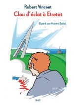 Clou d'eclat a Etretat