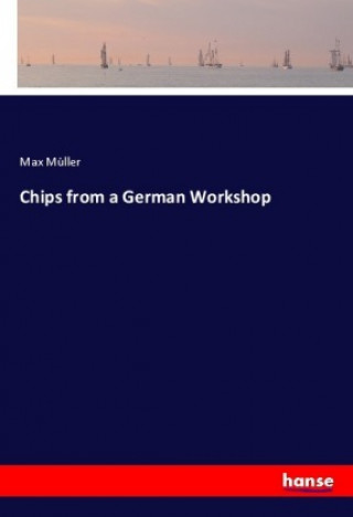 Chips from a German Workshop