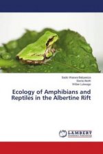 Ecology of Amphibians and Reptiles in the Albertine Rift