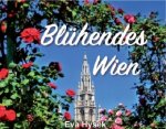 Blühendes Wien