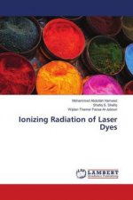 Ionizing Radiation of Laser Dyes