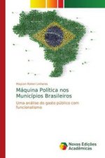 Maquina Politica nos Municipios Brasileiros