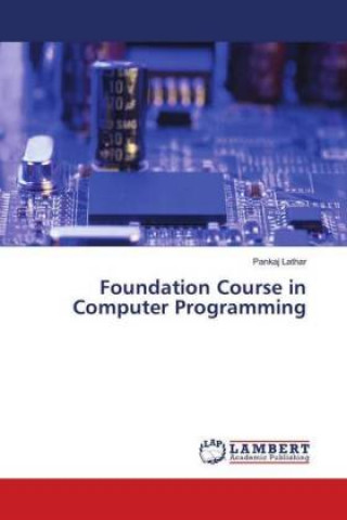 Foundation Course in Computer Programming