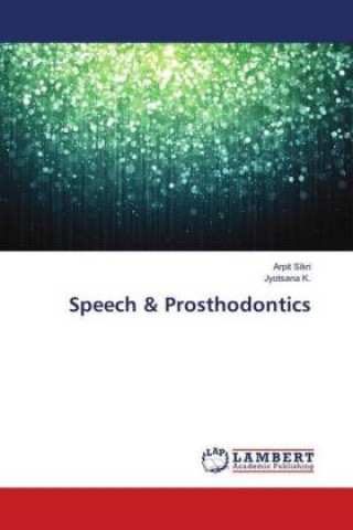 Speech & Prosthodontics