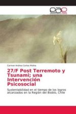 27/F Post Terremoto y Tsunami; una Intervencion Psicosocial