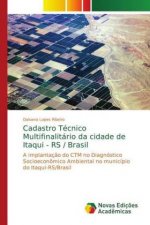 Cadastro Tecnico Multifinalitario da cidade de Itaqui - RS / Brasil