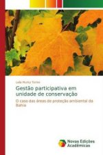 Gestao participativa em unidade de conservacao