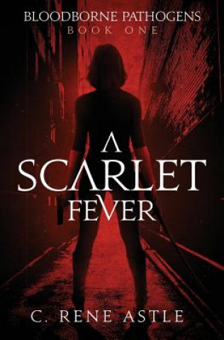 A Scarlet Fever