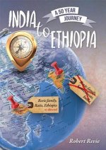 India to Ethiopia: A 50 Year Journey