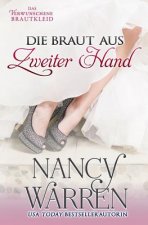 Die Braut aus Zweiter Hand