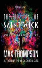 The Blessings of Saint Wick