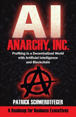 Anarchy, Inc.