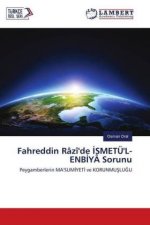 Fahreddin Râzî'de ISMETÜ'L-ENBIYÂ Sorunu