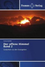 offene Himmel Band 2