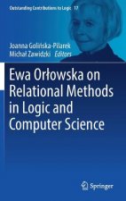 Ewa Orlowska on Relational Methods in Logic and Computer Science