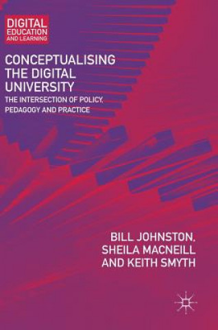 Conceptualising the Digital University