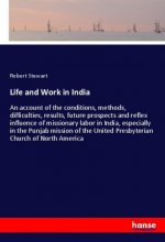 Life and Work in India