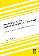 Proceedings of the Society of Nutrition Physiology Band 27