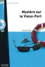 Myst?re sur le Vieux-Port