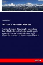 The Science of Oriental Medicine