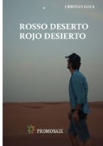 Rosso deserto / Rojo desierto