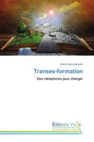 Transes-formation