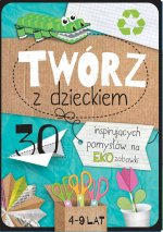 Twórz z dzieckiem