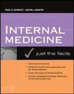 Internal Medicine: Just the Facts (Int'l Ed)