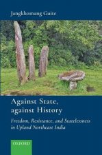 Against State, Against History