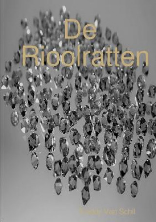 De Rioolratten