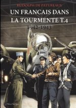 Francais dans la Tourmente t.4 1942-1943