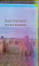 Bad Harvest