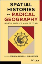 Spatial Histories of Radical Geography - North America and Beyond