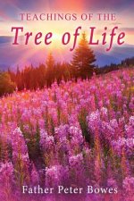 Teachings of the Tree of Life