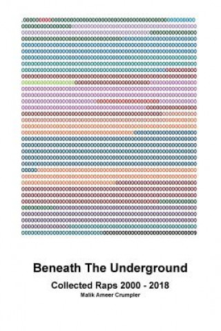 Beneath The Underground