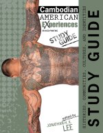 Cambodian American Experiences
